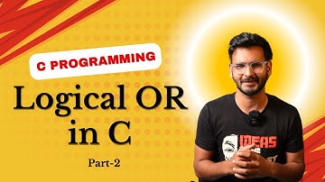 Logical OR in C | By Madhav Sharma