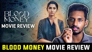 Blood Money Movie Review Tamil | Priya Bhavani Shankar | Sarjun KM | Zee 5 Studio Tamil