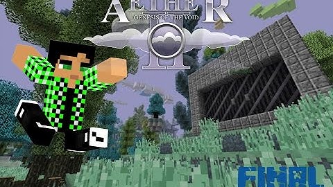 Dungeon exploration! Aether 2 - Modded Minecraft Survival - Final
