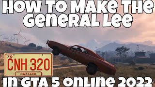 How To Make The General Lee In GTA 5 ONLINE 2022