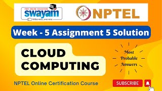 Cloud Computing Week 5 Assignment 5 Solution | NPTEL | Swayam | Jul - Dec 2023