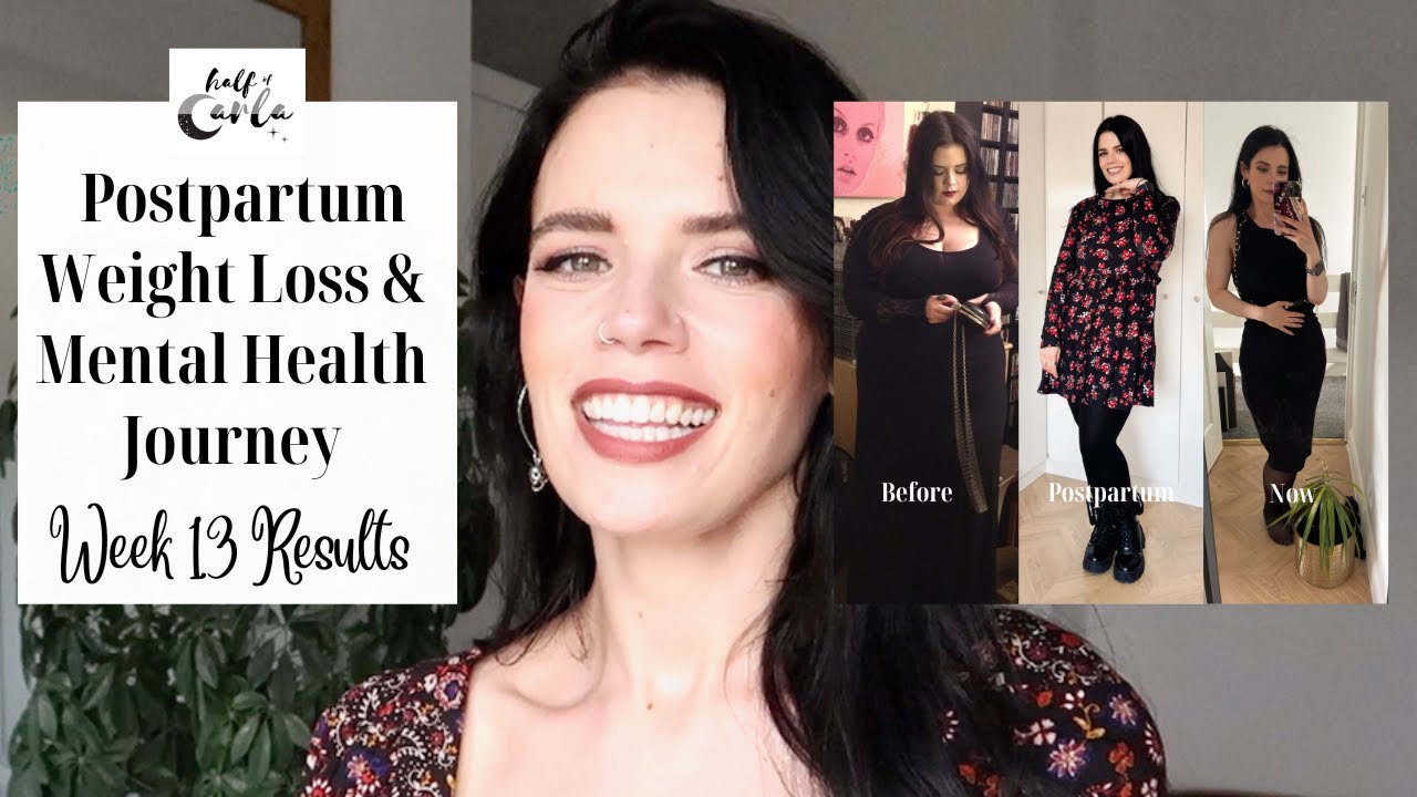 Weigh In - Postpartum Weight Loss Journey -  Week 13 Results  | Half of Carla