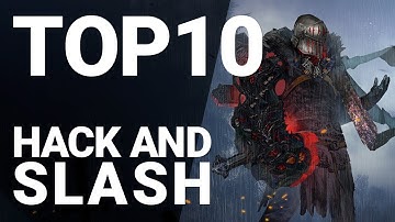 Top 10 Hack and Slash Games for Android 2019