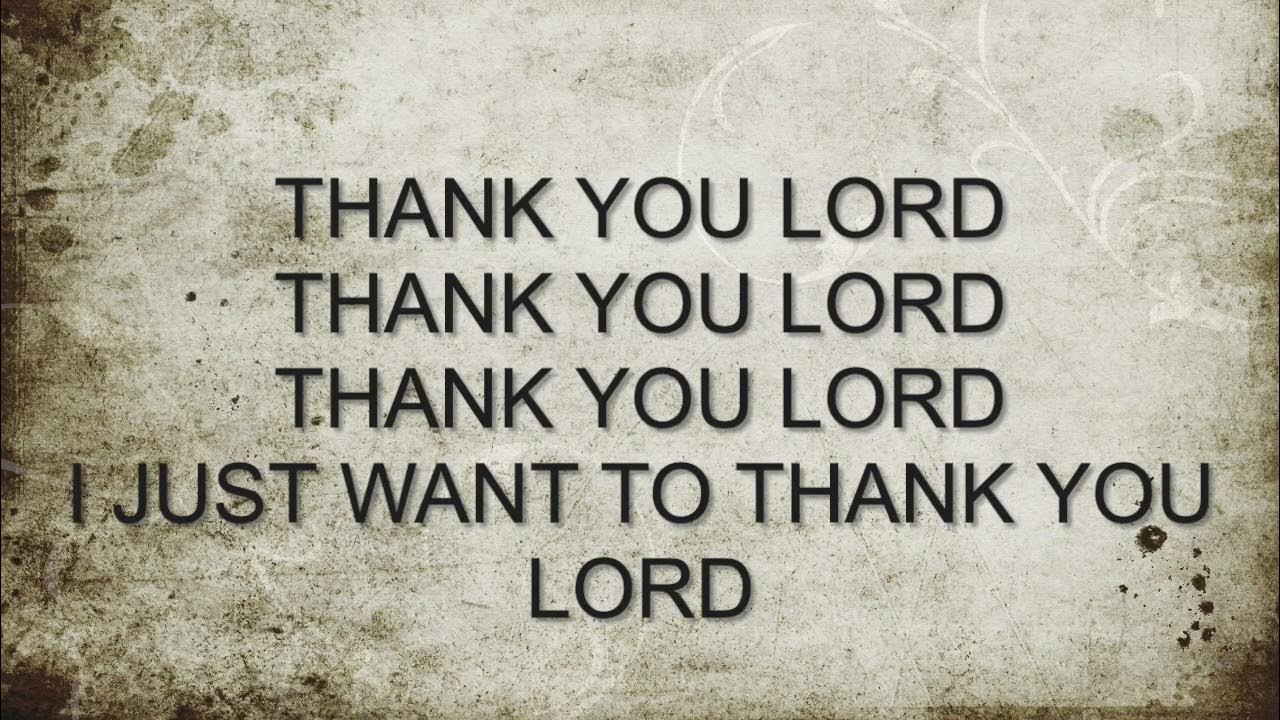 Thank You Lord Instrumental YouTube thank-you-lord-instrumental-youtube