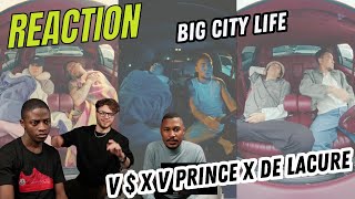 V $ X V PRiNCE x De Lacure - Big City Life ▷ РЕАКЦИЯ ИНОСТРАНЦЕВ !!!