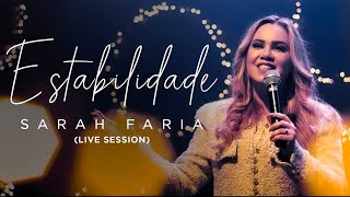 Sarah Farias - Estabilidade (Live Session)