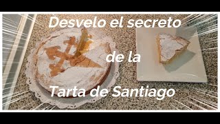 I reveal the secret of the Santiago cake, History, origin and original recipe, easy and 😋 Great