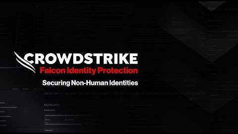 Securing Non-Human Identities with Falcon Identity Protection: Demo Drill Down