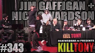 Kill Tony - Jim Gaffigan Nick Swardson