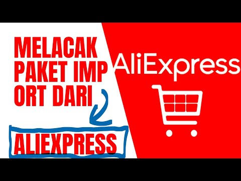Video: Cara Melacak Paket Dengan Nomor Trek Dengan Aliexpress