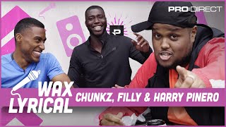 CHUNKZ SINGS BETTER THAN DRAKE | WAX LYRICAL ft YUNG FILLY HARRY PINERO