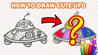 How To Draw Cute UFO Step By Step Beginner Guide - Daily Drawing Tutorial