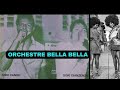 Playlist 70s music in kinshasa  best of orchestre bella bella freres soki  shaba kahamba