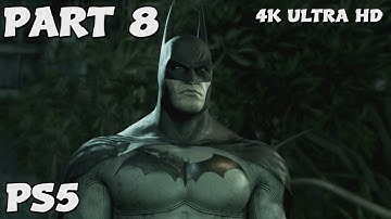 Batman Return to Arkham Asylum Remastered PS5 4K Walkthrough Gameplay FULL GAME PART 8 No Commentary