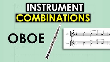 Oboe Orchestration Combinations (with Real Examples)