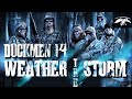 Duckmen 14: Weather the Storm - FULL MOVIE