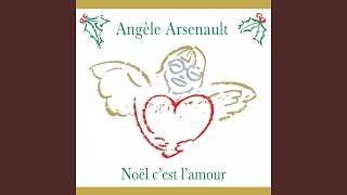 Video thumbnail of "Angèle Arsenault - Un enfant peut sauver le monde"