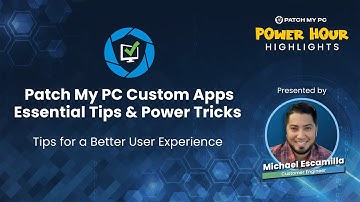 Aangepaste apps voor Patch My PC: essentiële tips en trucs | Tips voor een betere gebruikerservaring