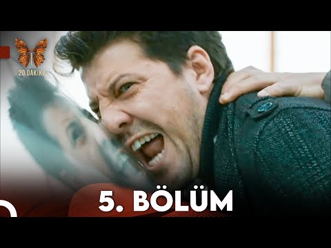 20 Dakika 5.Bölüm