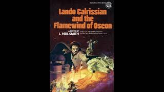 Lando Calrissian and the Flamewind of Oseon Audiobook (unofficial and unabridged)