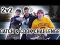CATCH AND COOK Challenge vs SUBSCRIBERS
