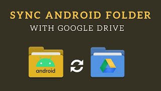 How to Auto Sync Folder to Google Drive on Android screenshot 4