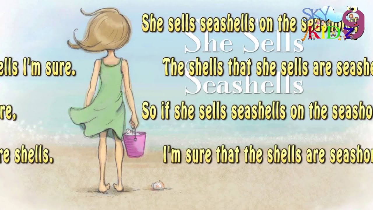 Скороговорка she sells. She sells Seashells by the Sea скороговорка. Скороговорка на английском she sells. Скороговорки на английском she sells Seashells.