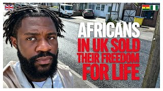 Most Africans In the UK Are Living In Modern SLAVERY & Don't Even Know It🔥