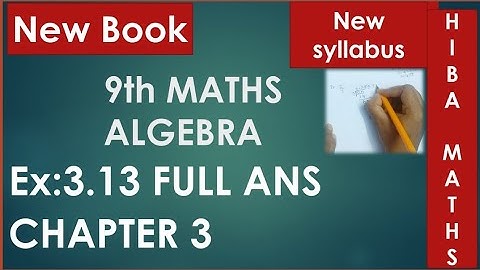 9th maths chapter 3 exercise 3.13 full answers tn samacheer Hiba maths