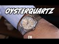 THE OYSTERQUARTZ  - Funky, Cool, Rare Rolex