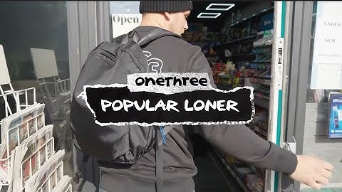 Popular Loner - OneThree (Music Video)