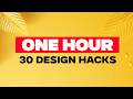 1 hour of the best graphic design hacks  techniques