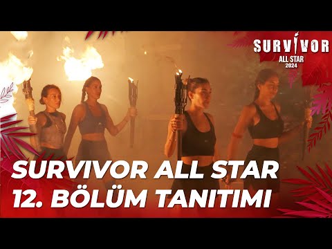 Survivor All Star 2024 12. Bölüm Tanıtımı @SurvivorTurkiye