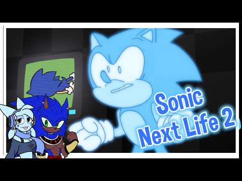 Legend and Icelyn React Sonic Next Life 2