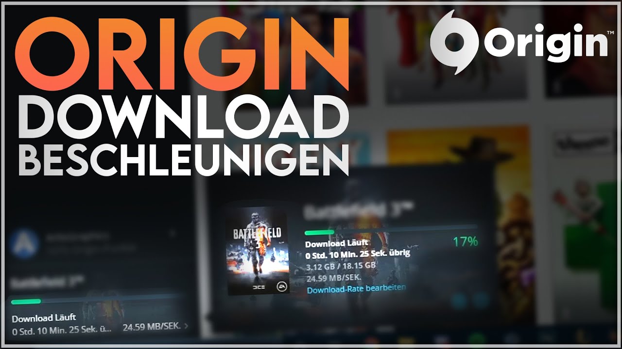 Origin Download Beschleunigen Origin Download Beschleunigen