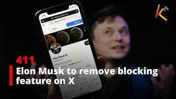 Elon Musk to remove blocking feature on X (formerly Twitter)