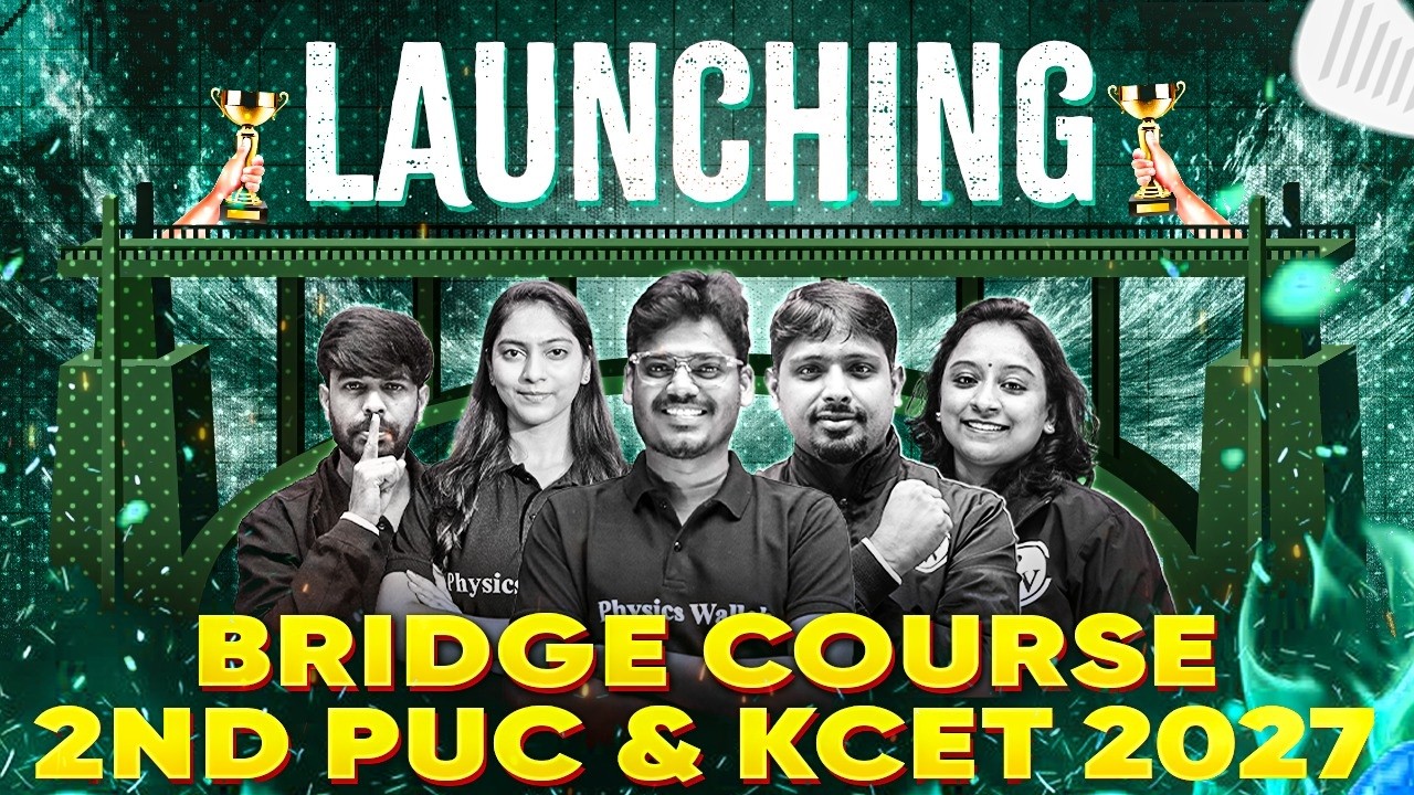 Launching Bridge Course for 2nd PUC & KCET 2027🔥 | Start Your 2nd PUC Journey Now! #2ndpuc