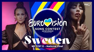 MY TOP 12 • Melodifestivalen 2023 🇸🇪 • Eurovision Song Contest 2023