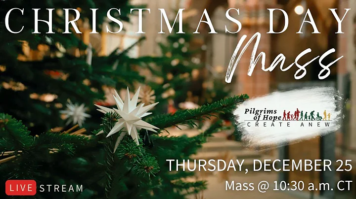 Christmas Day Mass 2025