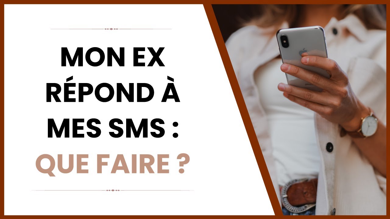 Mon Ex Repond A Mes Sms Mais Reste Distant