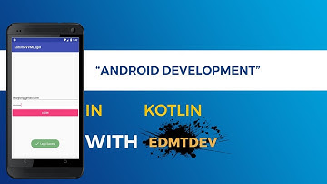 Kotlin Android Tutorial - MVVM Design Patterns Login Validation