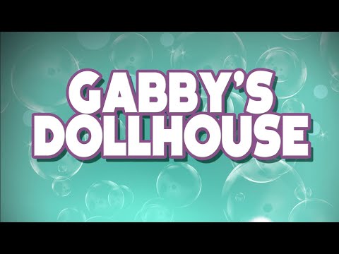 GABBY'S DOLLHOUSE - Hey Gabby By PT Walkley | Netflix