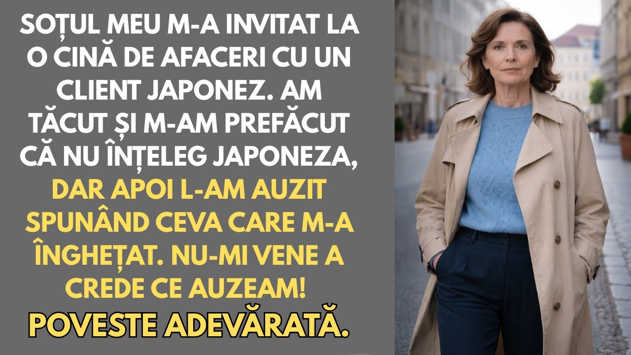 Soțul meu nu știa că vorbesc japoneza. Când am auzit ce a spus despre mine la cină…