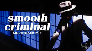 Michael Jackson - Smooth Criminal [Multitrack Mix(Moonwalker)]