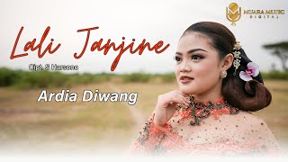 ARDIA DIWANG - LALI JANJINE