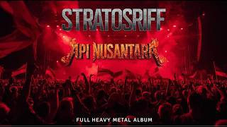 Api Nusantara  Album Heavy Metal Paling Epik Dalam Bahasa Indonesia  Stratosriff 