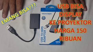 Review & Cara Penggunaan Converter USB to HDMI Vention - Mirroring & Extended Display! screenshot 1