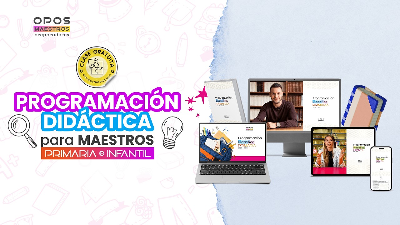 Clase gratuita de Programación Didáctica para maestros de Primaria e Infantil