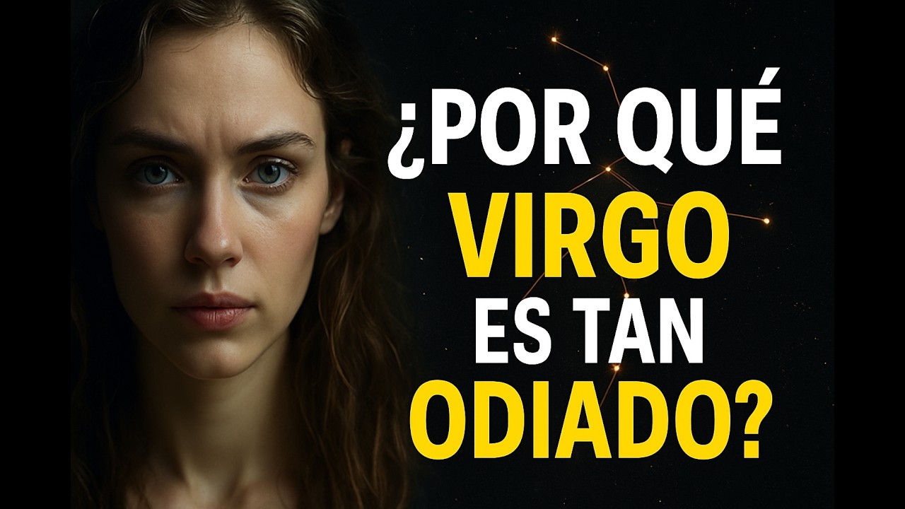Por Qué Virgo Es Tan Odiado: El Lado Oculto, Espiritual y Divino Del Signo Más Incomprendido