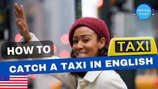 Catch a Taxi in English: Learn English Through Dialogue screenshot 3